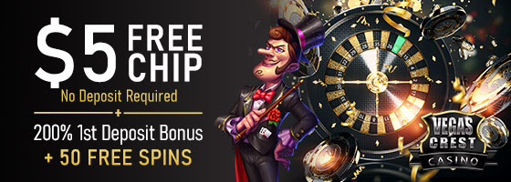 $5 Free Chip at Vegas Crest Casino