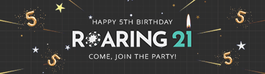 Roaring 21 Turns FIVE - April 20th 2023!