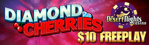 $10 FREEPLAY - Desert Nights Casino