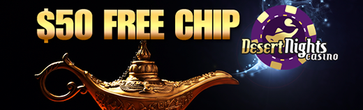 $50 Free Chip - Desert Nights Casino